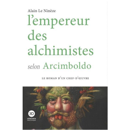 Beaux livres - L'EMPEREUR DES ALCHIMISTES SELON ARCIMBOLDO