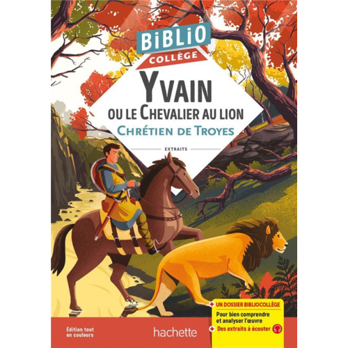 Parascolaire et dictionnaires - BIBLIOCOLLEGE - YVAIN OU LE CHEVALIER AU LION, CHRETIEN DE TROYES