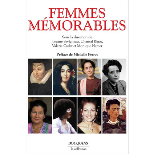 Pléiade/Bouquins/dictionnaires amoureux - FEMMES MEMORABLES