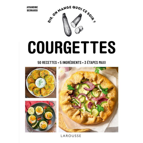 Cuisine / Gastronomie - COURGETTES