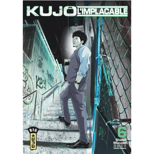 Mangas - KUJO L'IMPLACABLE - TOME 6