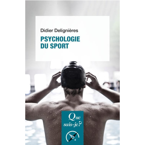 Sport / Aventure - PSYCHOLOGIE DU SPORT
