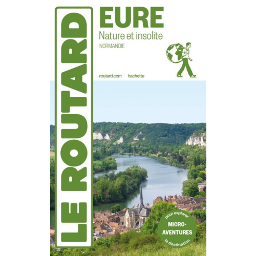 Guides / Cartes - GUIDE DU ROUTARD EURE NATURE ET INSOLITE 2024