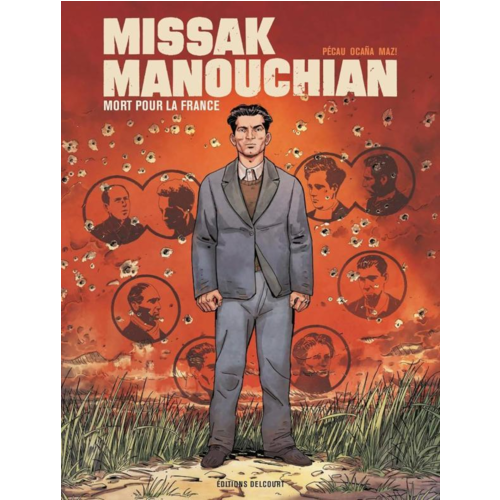 Bandes dessinées - MISSAK MANOUCHIAN MORT POUR LA FRANCE - ONE SHOT - MISSAK MANOUCHIAN MORT POUR LA FRANCE