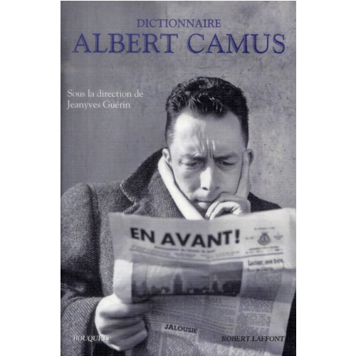Pléiade/Bouquins/dictionnaires amoureux - DICTIONNAIRE ALBERT CAMUS