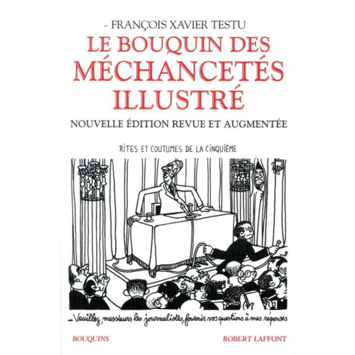 Pléiade/Bouquins/dictionnaires amoureux - LE BOUQUIN DES MECHANCETES (ILLUSTRE)