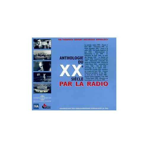 Librairie sonore - Anthologie du XXe siècle par la radio (6 CD)