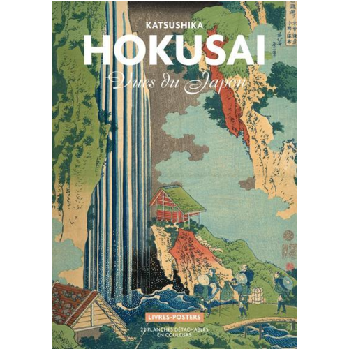 Beaux livres - KATSUSHIKA HOKUSAI - VUES DU JAPON