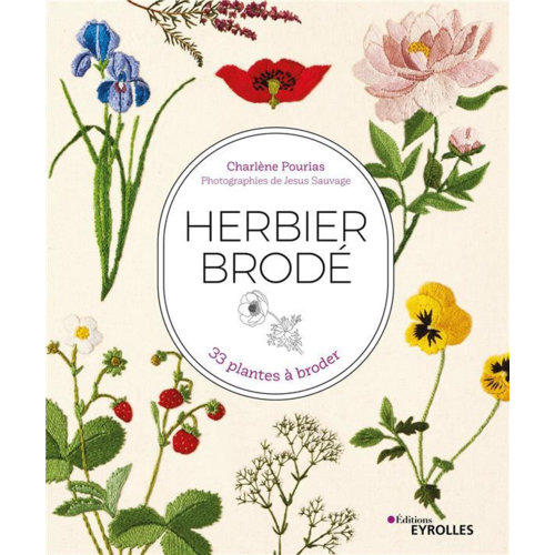 Vie pratique - HERBIER BRODE - 33 PLANTES A BRODER